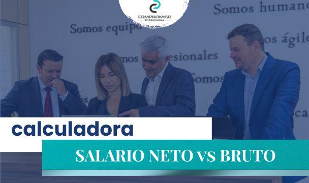 calculadora salario bruto o neto